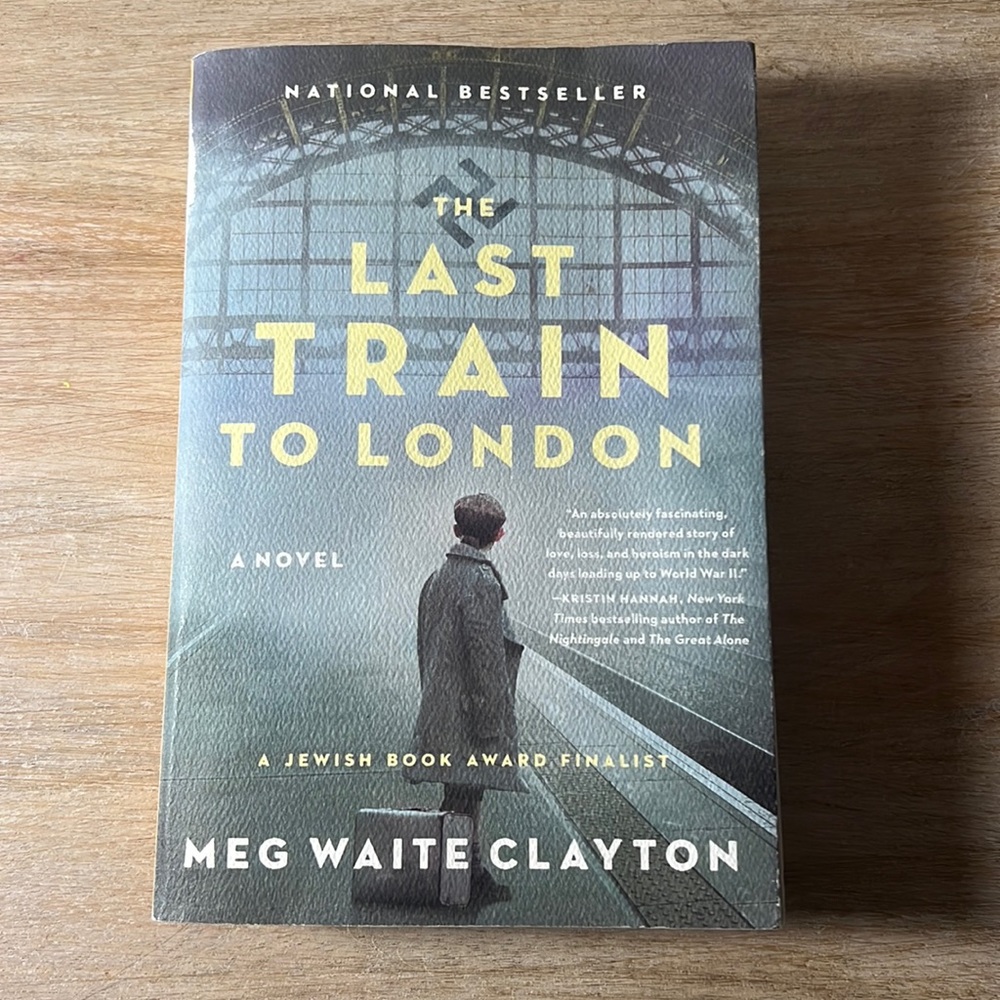 The Last Train To London- Meg Waite Clayton